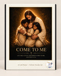 Come to Me — Matthew 11:28